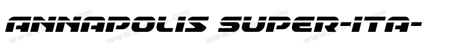 Annapolis Super-Ita字体转换